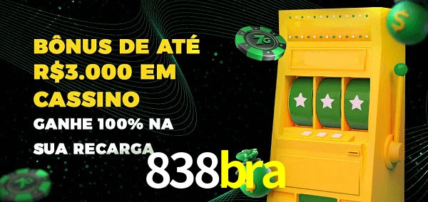 838bra melhor bônus de depósito