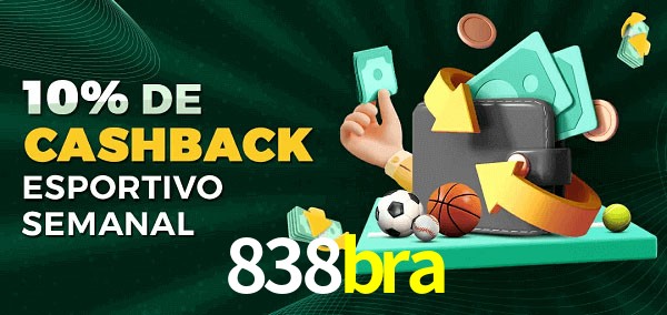 10% de bônus de cashback na 838bra